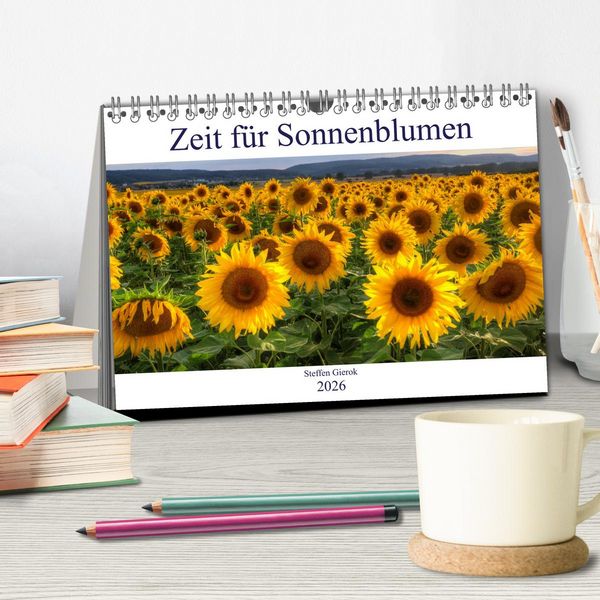 Produktbild: Zeit f&uuml;r Sonnenblumen (Tischkalender 2026 DIN A5 quer), CALVENDO Monatskalender