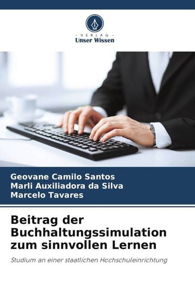 Produktbild: Beitrag der Buchhaltungssimulation zum sinnvollen Lernen