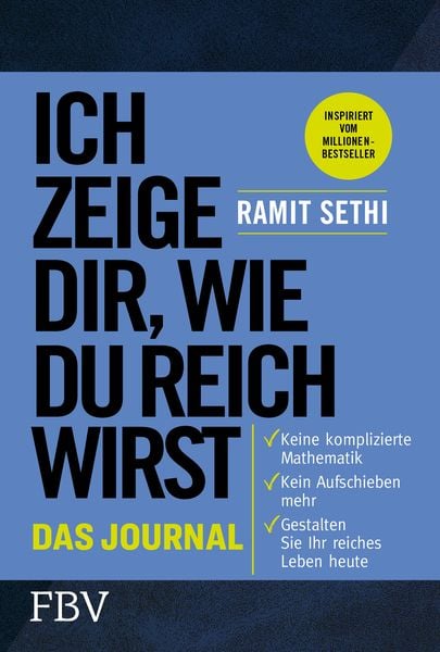 Ich zeige dir, wie du reich wirst – Das Journal, Taschenbuch von Ramit Sethi, Finanzbuch Verlag, 9783959726849