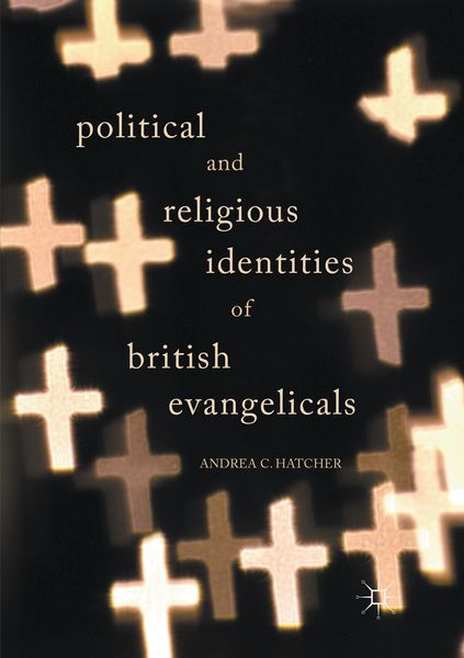 Produktbild: Political and Religious Identities of British Evangelicals