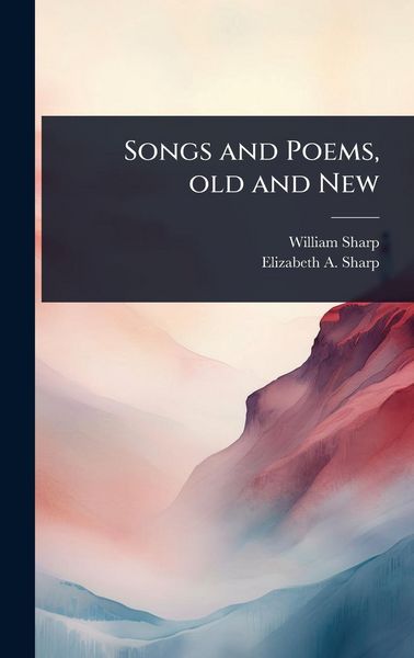 Produktbild: Songs and Poems, old and New