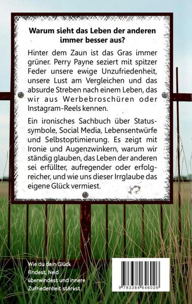 Produktbild: Hinter dem Zaun ist das Gras immer gr&uuml;ner