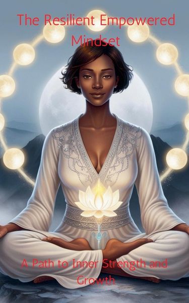 Produktbild: The Resilient Empowered Mindset
