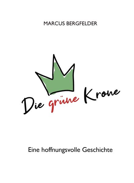 Produktbild: Die gr&uuml;ne Krone
