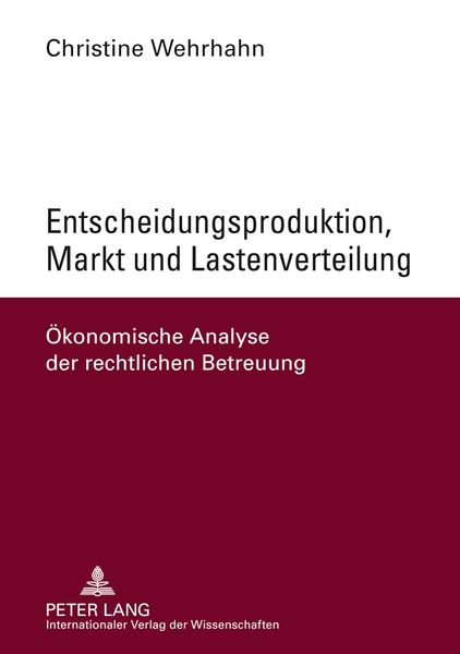Produktbild: Entscheidungsproduktion, Markt und Lastenverteilung