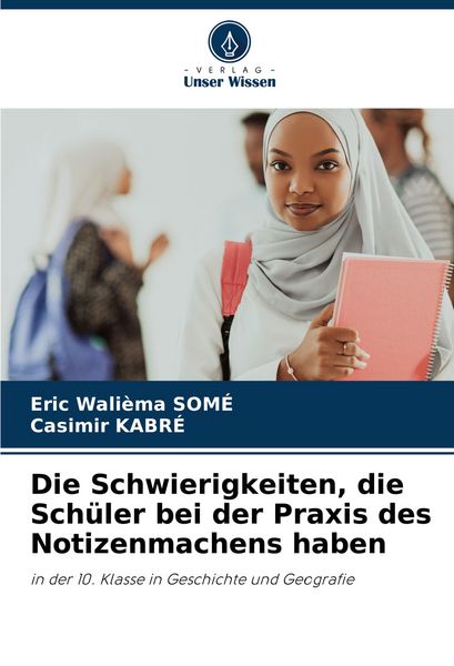 Produktbild: Die Schwierigkeiten, die Sch&uuml;ler bei der Praxis des Notizenmachens haben