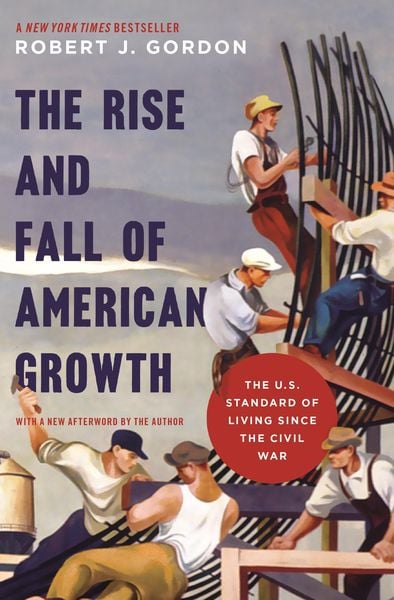 Produktbild: The Rise and Fall of American Growth