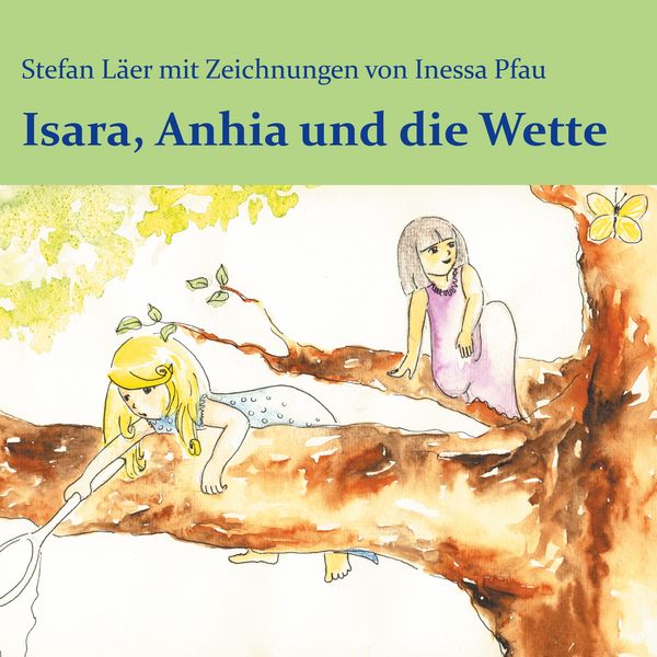 Produktbild: Isara, Anhia und die Wette