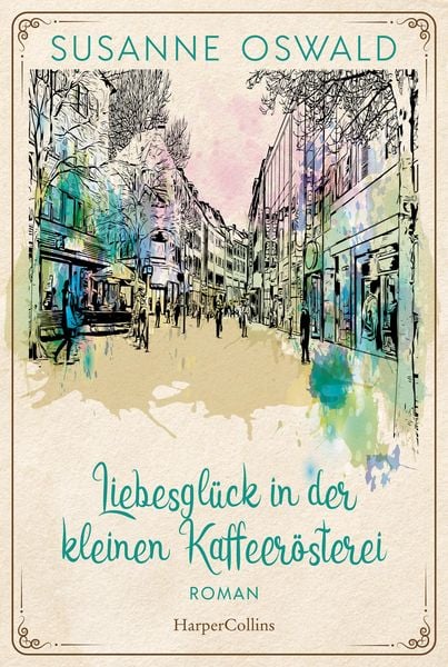 Produktbild: Liebesgl&uuml;ck in der kleinen Kaffeer&ouml;sterei