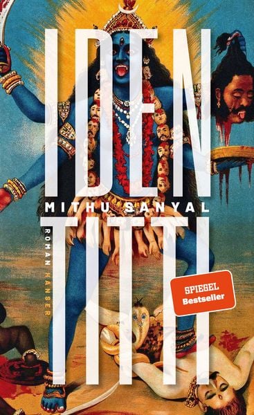 Identitti, Gebundene Ausgabe von Mithu Sanyal, Carl Hanser, 9783446269217