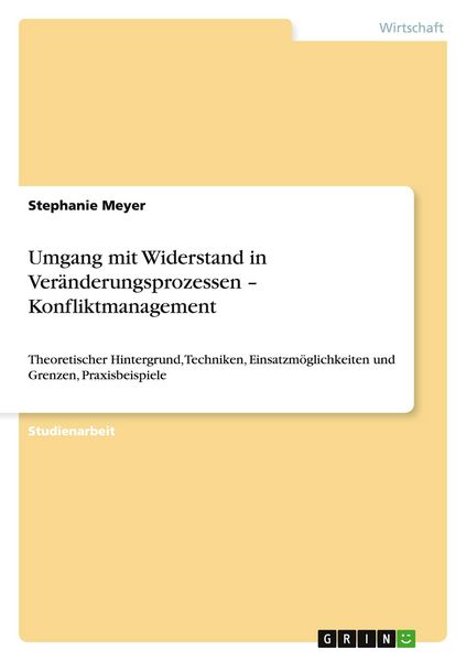 Produktbild: Umgang mit Widerstand in Ver&auml;nderungsprozessen - Konfliktmanagement
