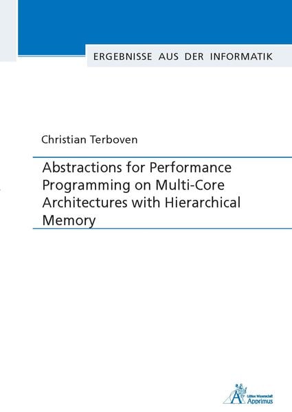 Produktbild: Abstractions for Performance Programming on Multi-Core Architectures with Hierarchical Memory