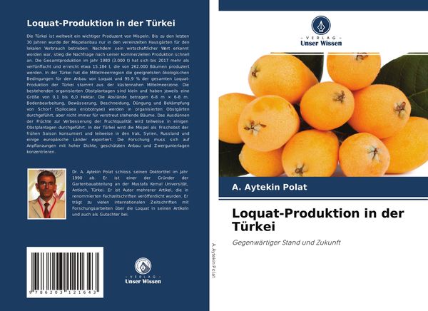 Loquat-Produktion in der Türkei, Taschenbuch von A. Aytekin Polat, Sciencia Scripts, 9786203121643