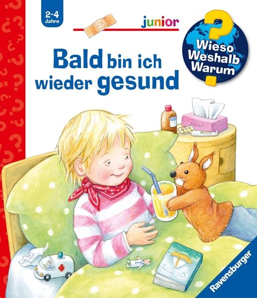 Produktbild: Wieso? Weshalb? Warum? junior, Band 45 - Bald bin ich wieder gesund