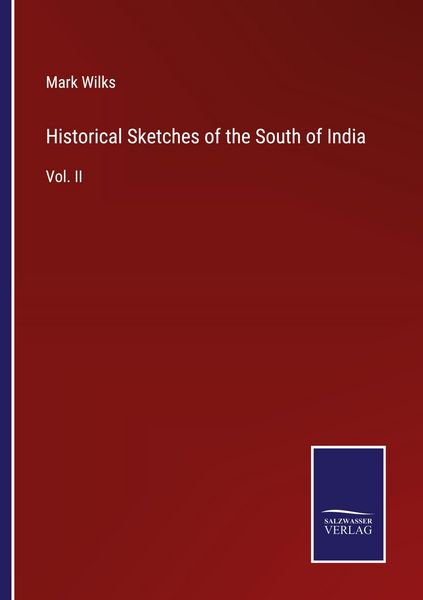 Produktbild: Historical Sketches of the South of India