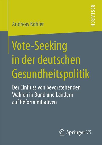 Produktbild: Vote-Seeking in der deutschen Gesundheitspolitik