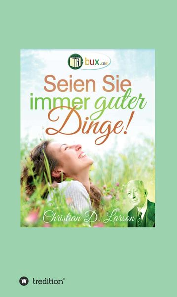 Produktbild: Seien Sie immer guter Dinge!