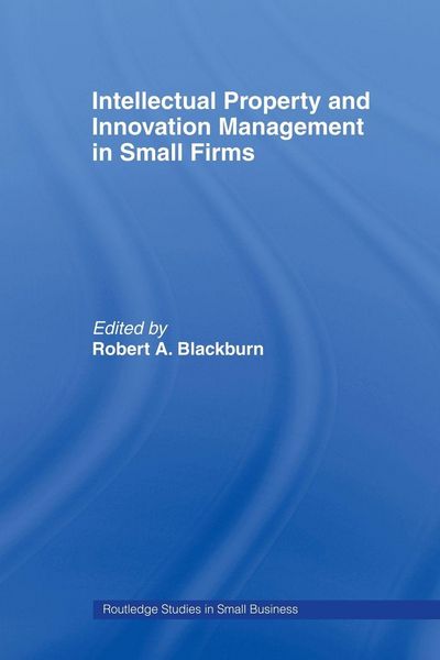 Produktbild: Intellectual Property and Innovation Management in Small Firms