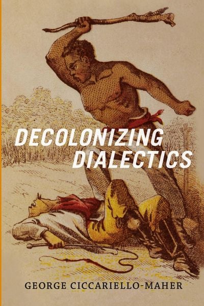 Produktbild: Decolonizing Dialectics