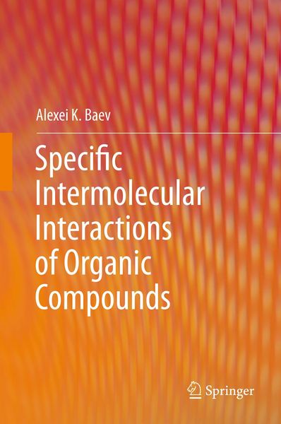 Produktbild: Specific Intermolecular Interactions of Organic Compounds