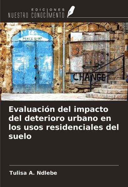 Produktbild: Evaluaci&oacute;n del impacto del deterioro urbano en los usos residenciales del suelo