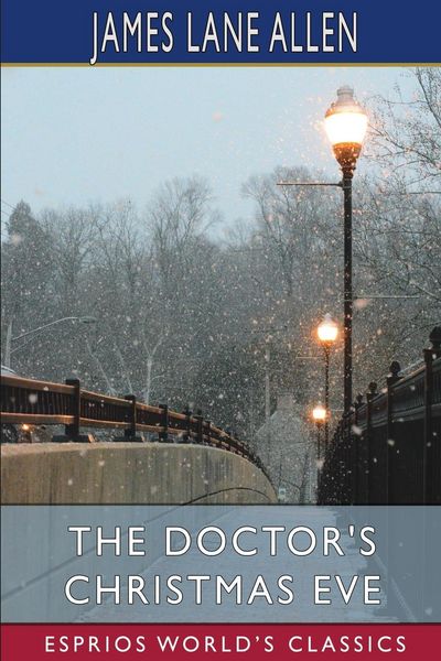 Produktbild: The Doctor's Christmas Eve (Esprios Classics)