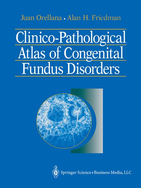 Produktbild: Clinico-Pathological Atlas of Congenital Fundus Disorders