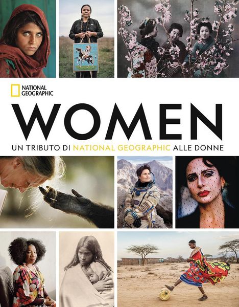 Produktbild: Women. Un tributo di National Geographic alle donne