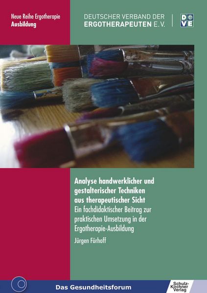 Produktbild: Analyse handwerklicher und gestalterischer Techniken aus therapeutischer Sicht