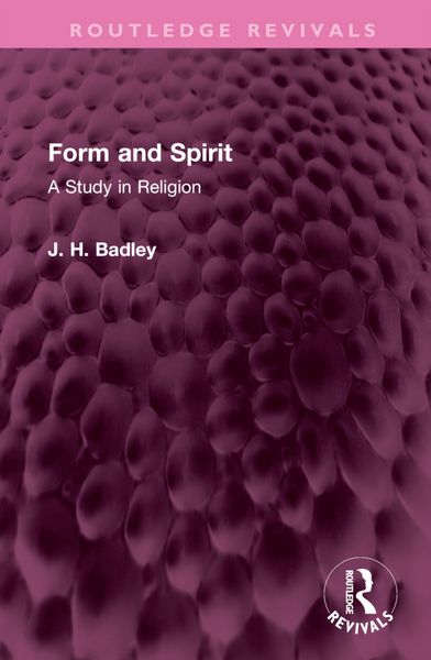 Produktbild: Badley, J: Form and Spirit