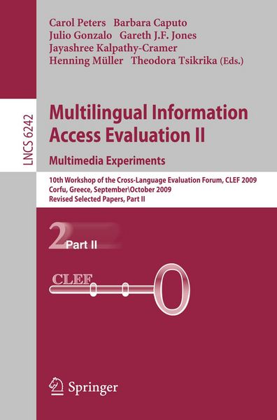 Produktbild: Multilingual Information Access Evaluation II - Multimedia Experiments