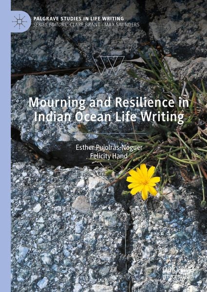 Produktbild: Mourning and Resilience in Indian Ocean Life Writing