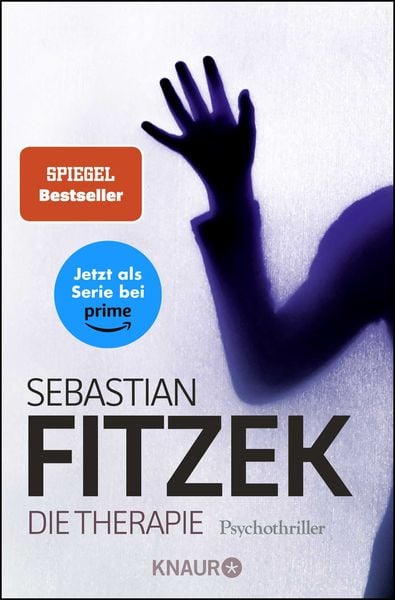 Die Therapie, Taschenbuch von Sebastian Fitzek, Knaur Taschenbuch, 2710000913856