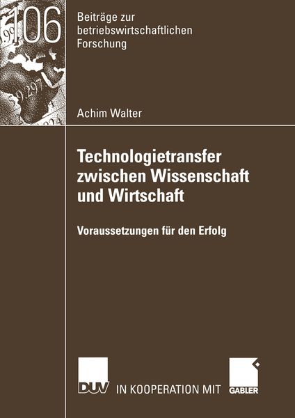 Produktbild: Technologietransfer zwischen Wissenschaft und Wirtschaft