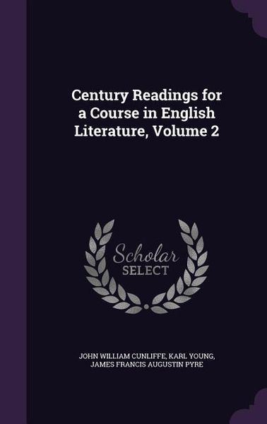 Produktbild: Century Readings for a Course in English Literature, Volume 2