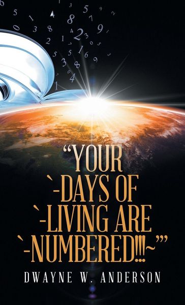 Produktbild: Your `-Days of `-Living Are `-Numbered!!!~'