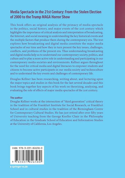 Produktbild: Media Spectacle in the 21st Century: From the Stolen Election of 2000 to the Trump MAGA Horror Show
