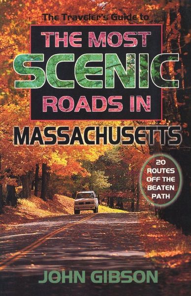 Produktbild: The Traveler's Guide to the Most Scenic Roads in Massachusetts