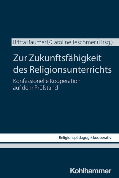 Produktbild: Zur Zukunftsf&auml;higkeit des Religionsunterrichts
