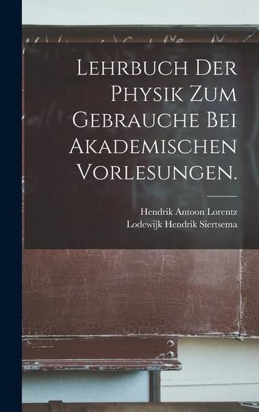 Produktbild: Lehrbuch der Physik zum Gebrauche bei akademischen Vorlesungen.