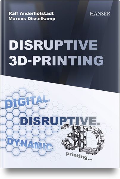 Produktbild: Disruptive 3D Printing