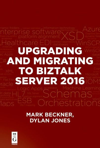 Produktbild: Upgrading and Migrating to BizTalk Server 2016