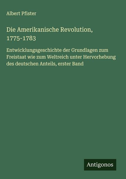 Produktbild: Die Amerikanische Revolution, 1775-1783