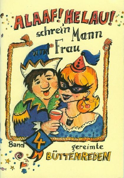 Produktbild: Alaaf! Helau! Schrei'n Mann und Frau!