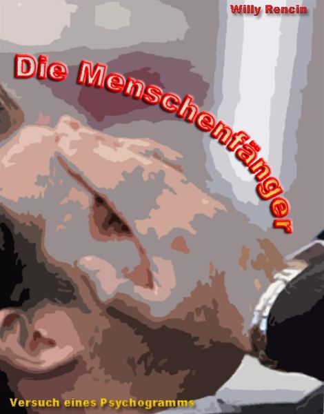 Produktbild: Die Menschenf&auml;nger