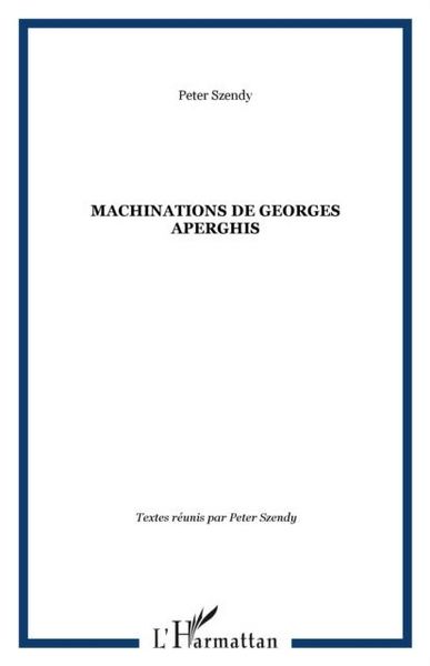 Produktbild: Machinations De Georges Aperghis