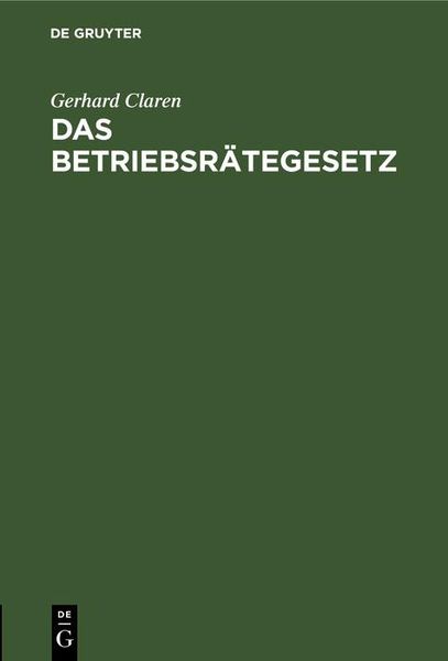 Produktbild: Das Betriebsr&auml;tegesetz