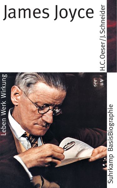James Joyce, Taschenbuch von Hans-Christian Oeser,Jürgen Schneider, Suhrkamp, 978-3-518-18221-5
