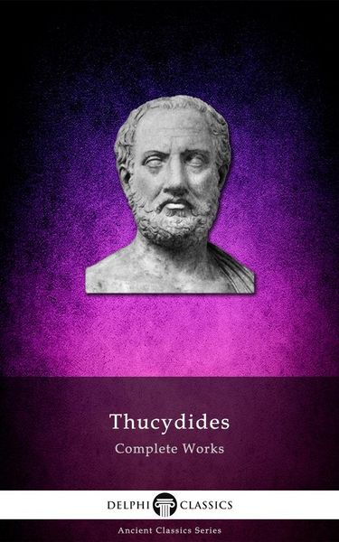 Produktbild: Delphi Complete Works of Thucydides (Illustrated)