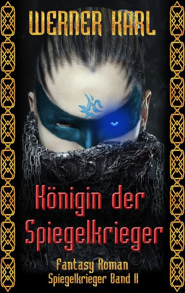 Produktbild: K&ouml;nigin der Spiegelkrieger